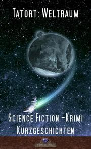 Cover von Tatort Weltraum