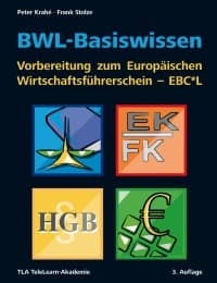 Cover von BWL-Basiswissen - Vorbereitung zum Europäischen Wirtschaftsführerschein - EBCL