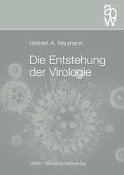 Cover von Die Entstehung der Virologie