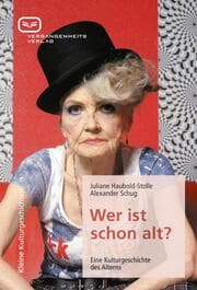 Cover von Wer ist schon alt?