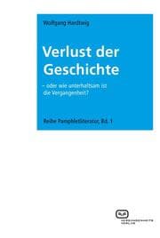Cover von Verlust der Geschichte