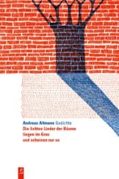 Cover von Die lichten Lieder der Bäume liegen im Gras und scheinen nur so