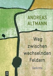 Cover von Weg zwischen wechselnden Feldern