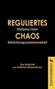 Cover von Reguliertes Chaos Entwicklungszusammenarbeit