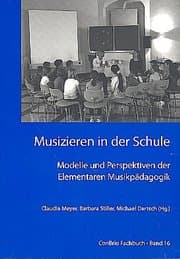 Cover von Musizieren in der Schule - Modelle und Perspektiven der Elementaren Musikpädagogik