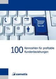 Cover von 100 Kennzahlen für profitable Kundenbeziehungen