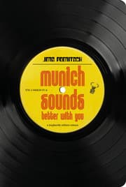 Cover von Munich Sounds Better With You