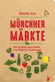 Cover von Münchner Märkte