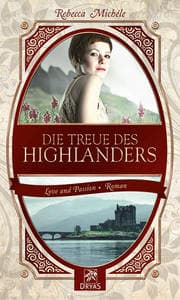 Cover von Die Treue des Highlanders