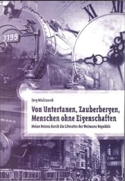 Cover von Von Untertanen, Zauberbergen, Menschen ohne Eigenschaften