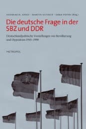 Cover von Die deutsche Frage in der SBZ und DDR