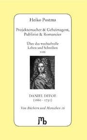 Cover von Projektemacher & Geheimagent, Publizist & Romancier