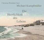 Cover von Die Herrlichkeit des Lebens