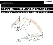 Cover von Lass dich heimgeigen, Vater, oder Den Tod ins Herz mir schreibe