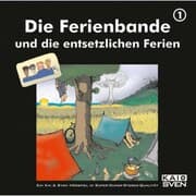 Cover von Die Ferienbande und die entsetzlichen Ferien