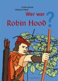 Cover von Wer war Robin Hood?