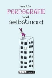 Cover von Pornografie und Selbstmord