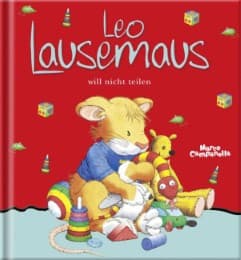 Cover von Leo Lausemaus will nicht teilen