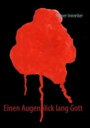 Cover von Einen Augenblick lang Gott