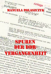 Cover von Spuren der DDR-Vergangenheit