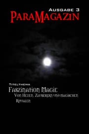 Cover von Faszination Magie: Von Hexen, Zauberern und magischen Ritualen