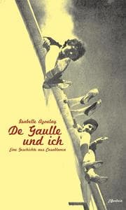 Cover von De Gaulle und ich