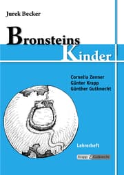 Cover von Bronsteins Kinder - Jurek Becker - Lehrer- und Schülerheft