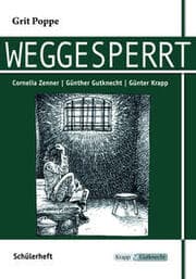 Cover von Weggesperrt - Grit Poppe - Schülerarbeitsheft