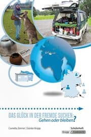 Cover von Das Glück in der Fremde suchen: Gehen oder bleiben? - Schülerheft