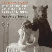 Cover von Die Liebe zur Zeit des Mahlstädter Kindes