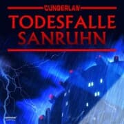 Cover von Cungerlan: Todesfalle Sanruhn