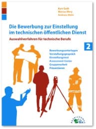 Cover von Die Bewerbung zur Einstellung im technischen öffentlichen Dienst