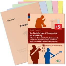 Cover von Der Einstellungstest/Eignungstest zur Ausbildung zum: Anlagenmechaniker für Sanitär-, Heizungs- und Klimatechnik, Tischler, Zimmerer, Dachdecker, Maler und Lackierer, Fahrzeuglackierer, Maurer