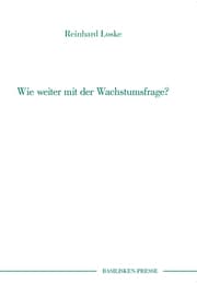 Cover von Wie weiter mit der Wachstumsfrage?