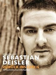 Cover von Sebastian Deisler - Zurück ins Leben