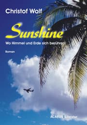 Cover von Sunshine - Wo Himmel und Erde sich berühren