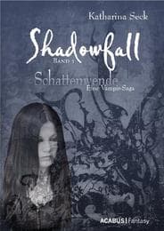 Cover von Shadowfall 1: Schattenwende