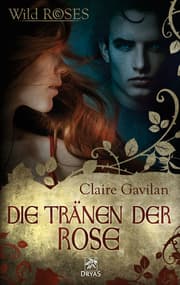 Cover von Die Tränen der Rose