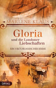 Cover von Gloria und die Londoner Liebschaften