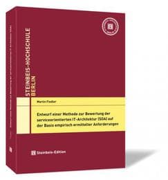 Cover von Entwurf einer Methode zur Bewertung der serviceorientierten IT-Architektur (SOA) auf der Basis empirisch ermittelter Anforderungen