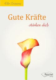 Cover von Gute Kräfte stärken dich