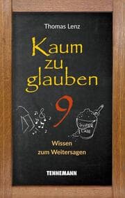 Cover von Kaum zu glauben 9