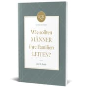 Cover von Wie sollten Männer ihre Familien leiten?