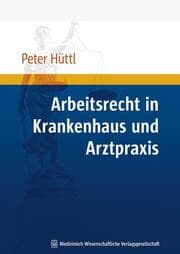 Cover von Arbeitsrecht in Krankenhaus und Arztpraxis