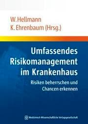 Cover von Umfassendes Risikomanagement im Krankenhaus
