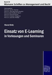 Cover von Einsatz von E-Learning in Vorlesungen und Seminaren