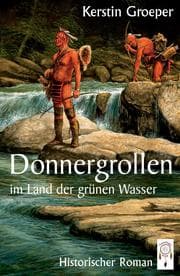 Cover von Donnergrollen im Land der grünen Wasser