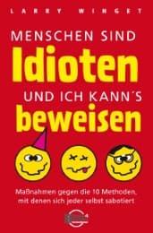 Cover von Menschen sind Idioten und ich kann's beweisen