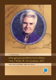 Cover von Die gesammelten Schriften von Viola M. Frymann, DO