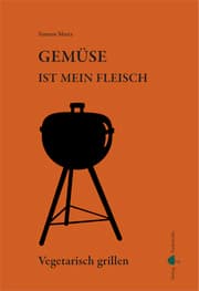 Cover von Gemüse ist mein Fleisch